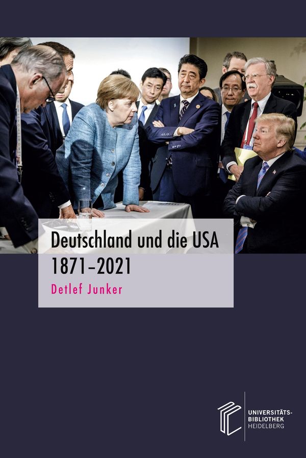 Deutschland und die USA 1871-2021 - Detlef Junker (Buch)