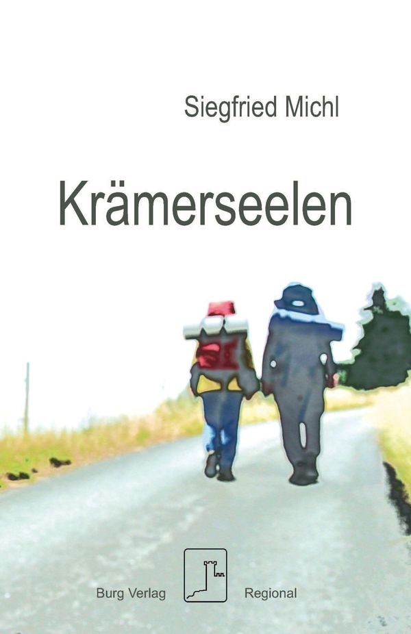 Krämerseelen - Siegfried Michl (Buch)