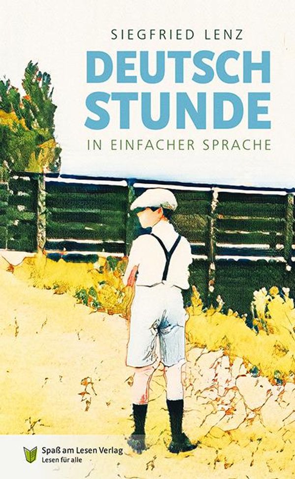 Deutschstunde - Siegfried Lenz (Buch)