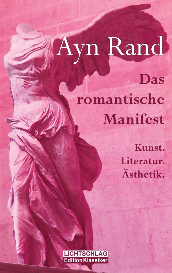 Das romantische Manifest - Ayn Rand (Buch)