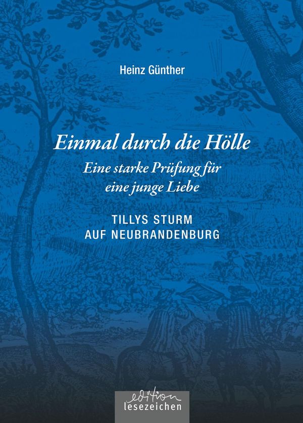 Einmal durch die Hölle - Eine starke Prüfung für eine junge Liebe