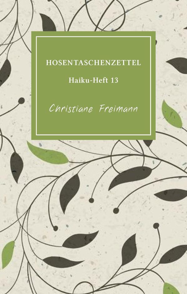 Hosentaschen - Christiane Freimann (Buch)
