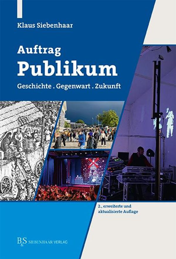 Auftrag Publikum - Klaus Siebenhaar (Buch)