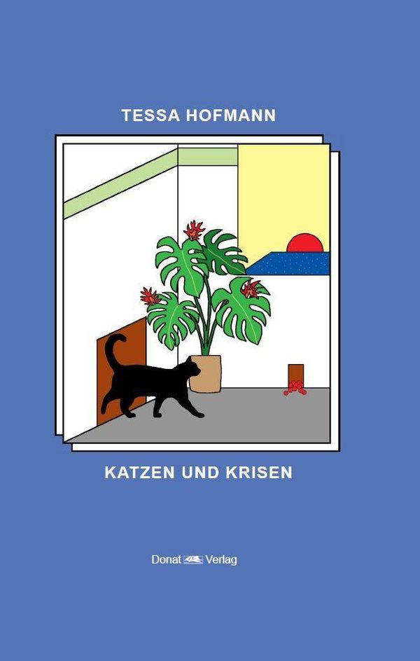 Katzen und Krisen - Tessa Hofmann (Buch)