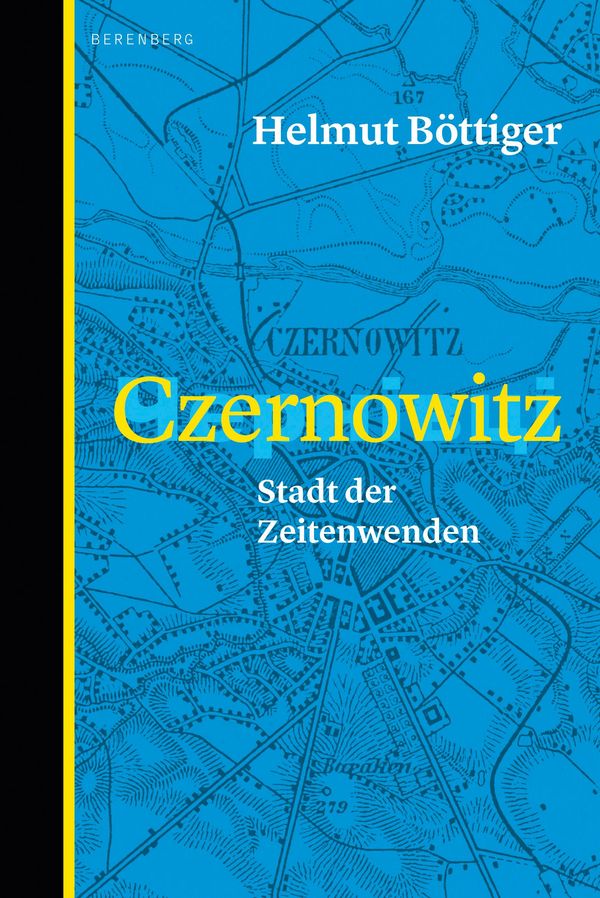 Czernowitz - Helmut Böttiger (Buch)