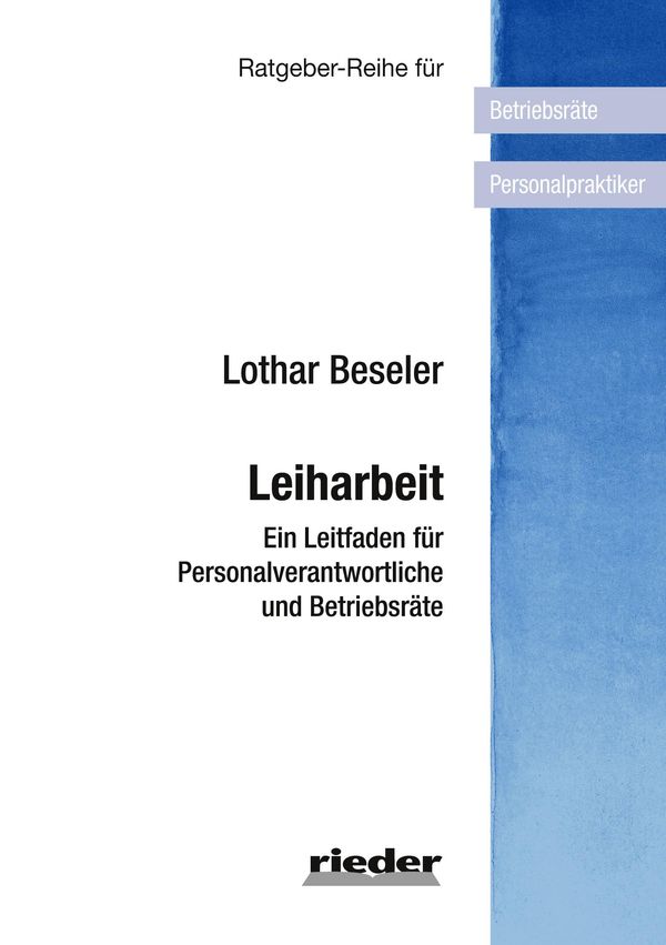 Leiharbeit - Lothar Beseler (Buch)