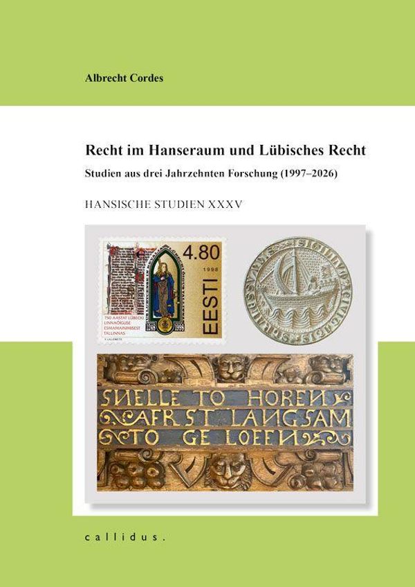 Recht im Hanseraum und Lübisches Recht - Albrecht Cordes (Buch)