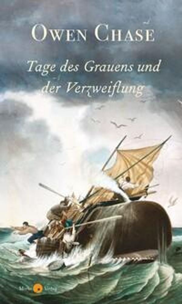Tage des Grauens und der Verzweiflung - Owen Chase (Buch)