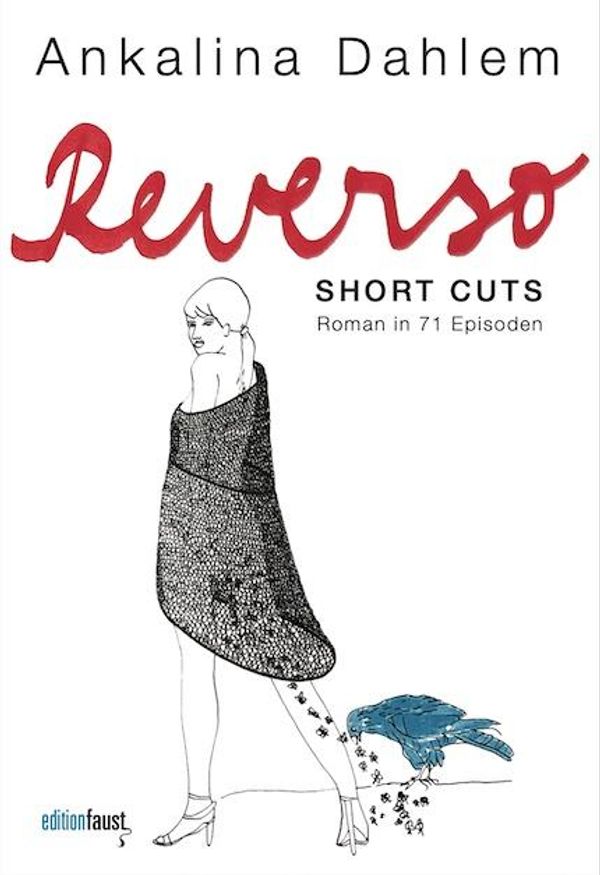 Reverso. Short Cuts - Ankalina Dahlem (Buch)