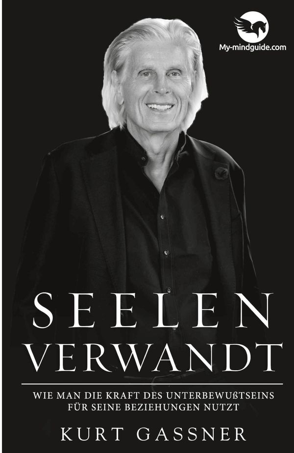 Seelen Verwandt - Kurt Friedrich Gassner (Buch)
