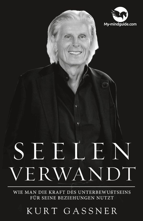 Seelen Verwandt - Kurt Friedrich Gassner (Buch)