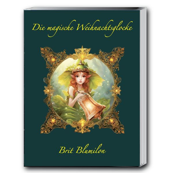 Die magische Weihnachtsglocke - Brit Blumilon (Buch)
