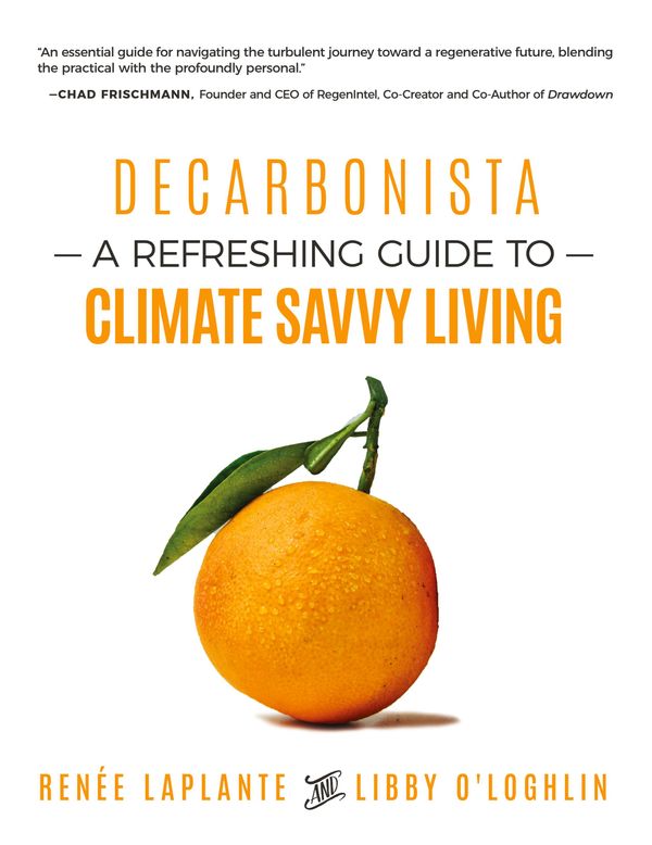 Decarbonista - Renée Laplante (Buch)