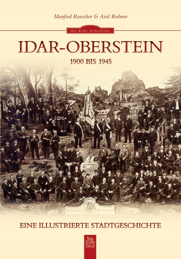 Idar-Oberstein 1900 bis 1945 - Manfred Rauscher (Buch)