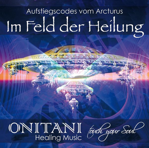 Onitani: Im Feld Der Heilung (CD)