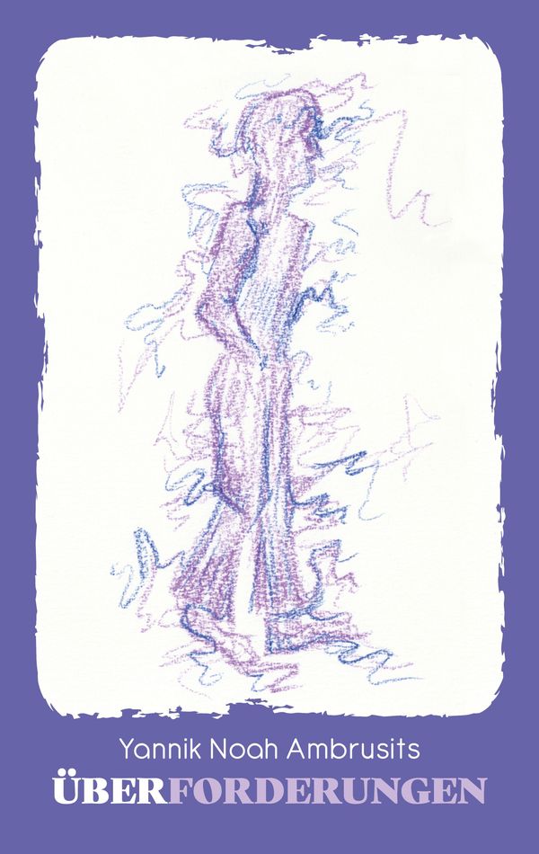 Über Forderungen - Yannik Noah Ambrusits (Buch)