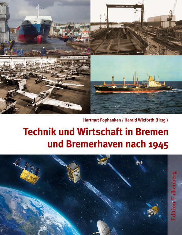 Technik und Wirtschaft in Bremen und Bremerhaven nach 1945 (Buch)
