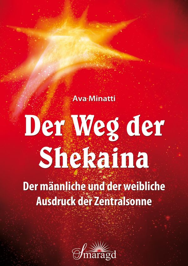 Der Weg der Shekaina - Ava Minatti (Buch)
