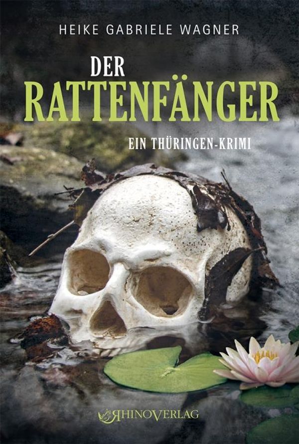 Der Rattenfänger - Heike Gabriele Wagner (Buch)