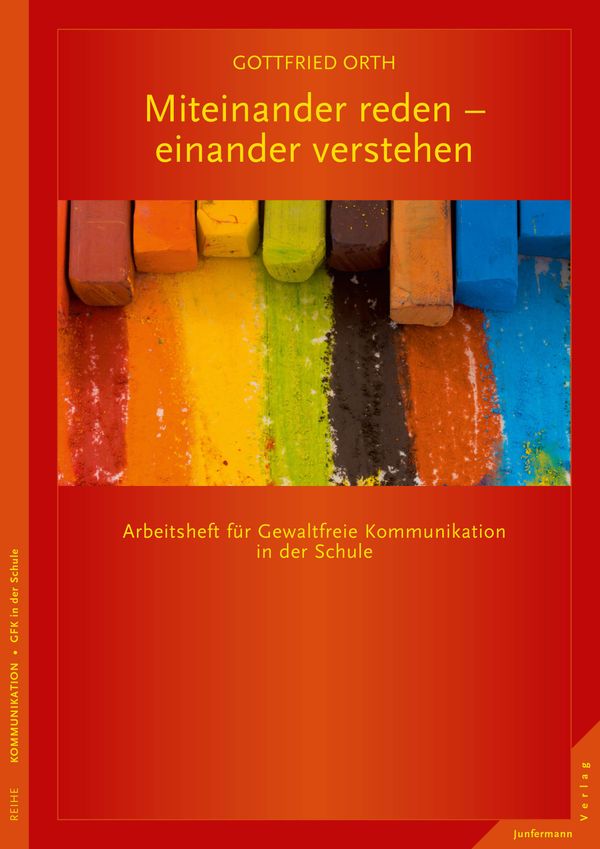 Miteinander reden - einander verstehen - Gottfried Orth (Buch)