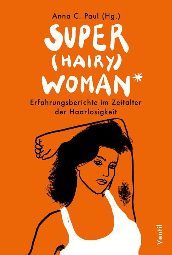Super(hairy)woman* (Buch)