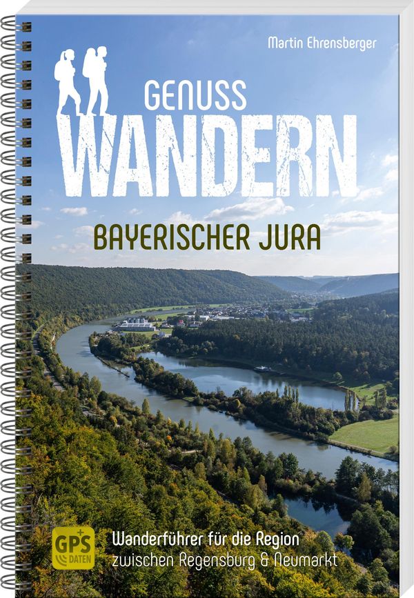 Genusswandern Bayerischer Jura - Martin Ehrensberger (Buch)