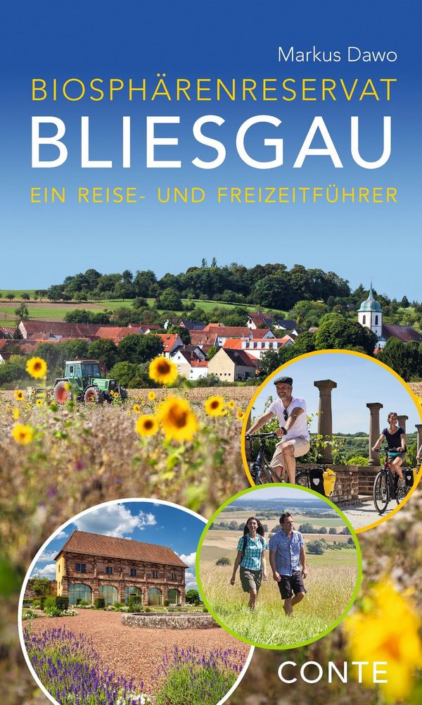 Biosphärenreservat Bliesgau: Ein Reise- und Freizeitführer (Buch)