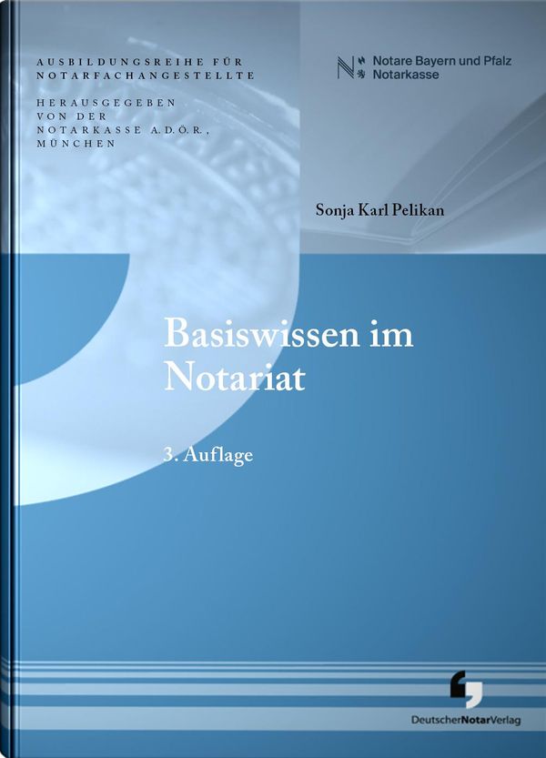 Basiswissen im Notariat (Buch)