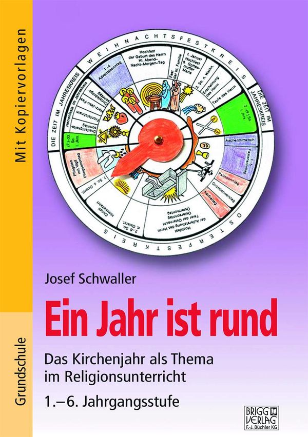 Ein Jahr ist rund - Josef Schwaller (Buch)
