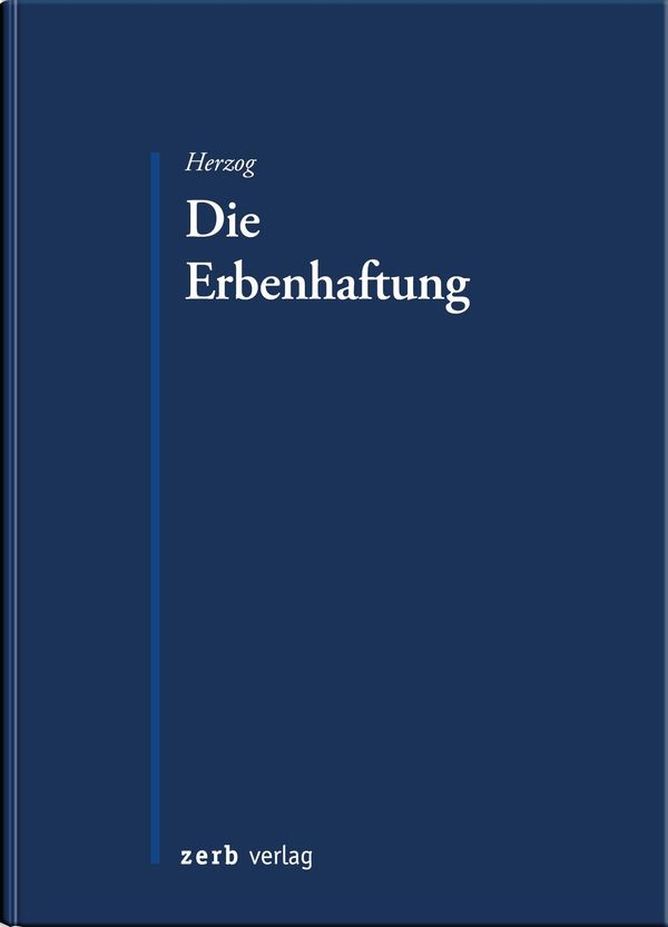 Die Erbenhaftung - Stephanie Herzog (Buch)
