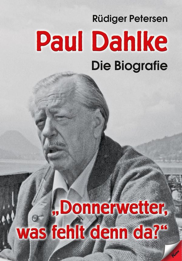 Paul Dahlke - Die Biografie - Rüdiger Petersen (Buch)