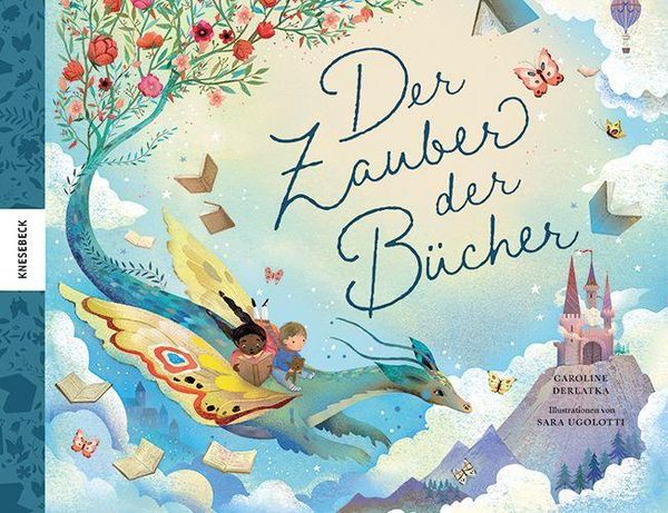 Der Zauber der Bücher - Caroline Derlatka (Buch)