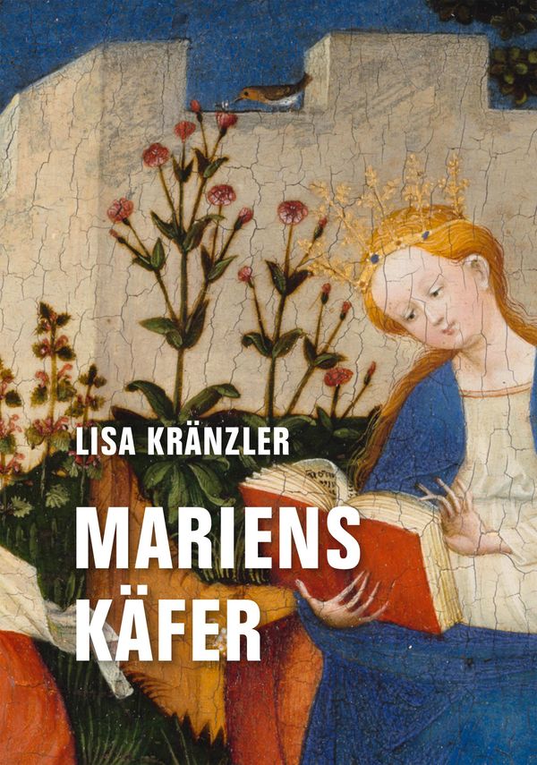 Mariens Käfer - Lisa Kränzler (Buch)
