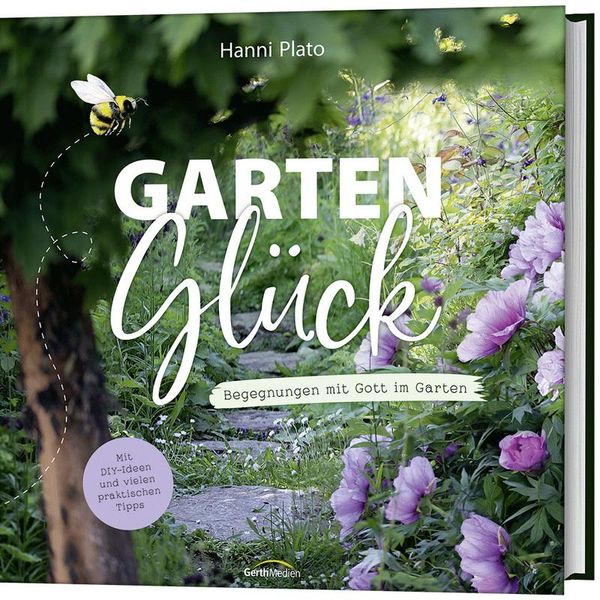 GartenGlück - Hanni Plato (Buch)