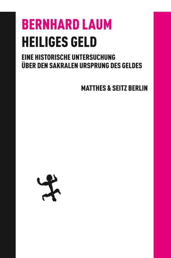 Heiliges Geld - Bernhard Laum (Buch)