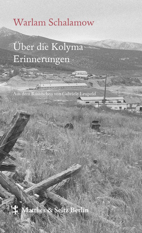 Über die Kolyma - Warlam Schalamow (Buch)