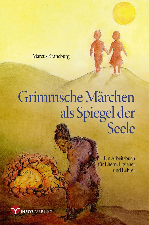 Grimmsche Märchen als Spiegel der Seele - Marcus Kraneburg (Buch)