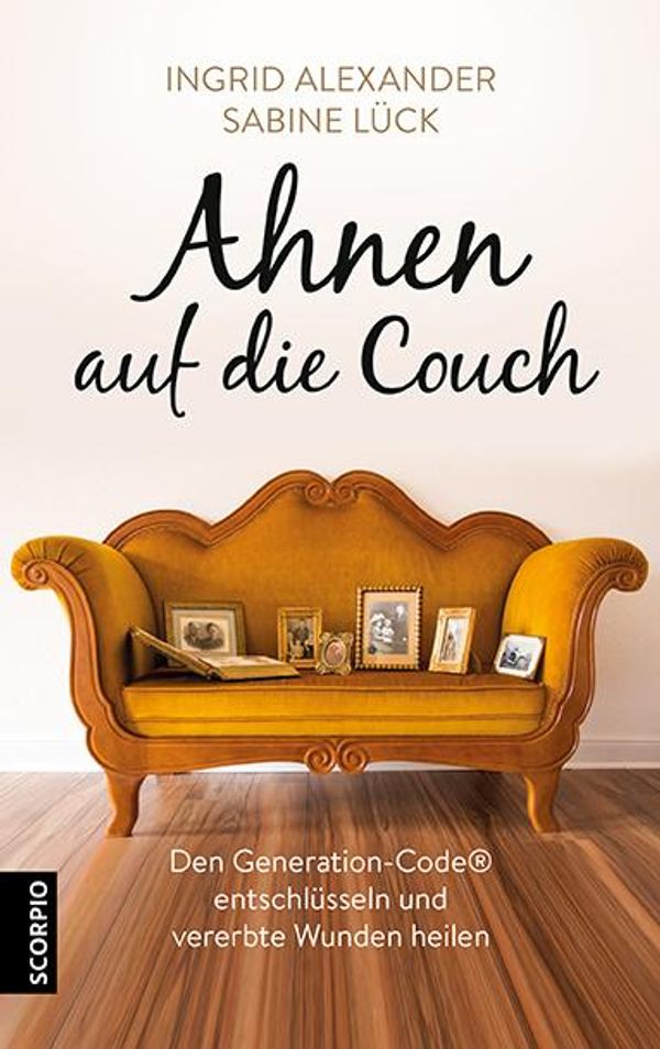 Ahnen auf die Couch - Ingrid Alexander (Buch)