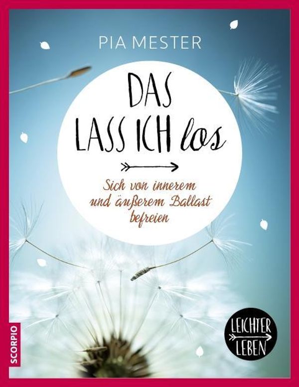 Das lass ich los - Pia Mester (Buch)