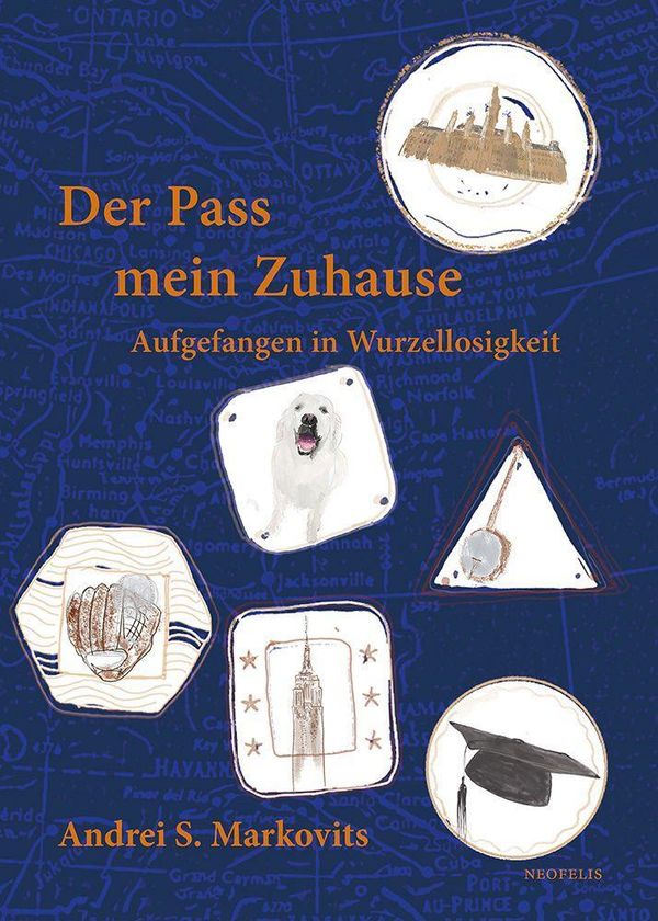 Der Pass mein Zuhause - Andrei S. Markovits (Buch)