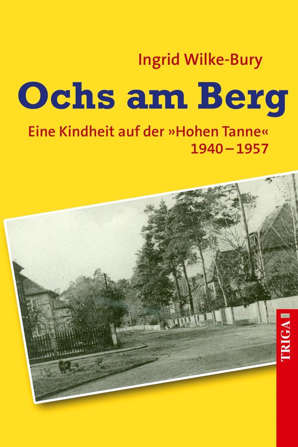 Ochs am Berg - Ingrid Wilke-Bury (Buch)