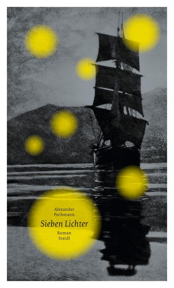 Sieben Lichter - Alexander Pechmann (Buch)
