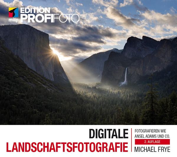 Digitale Landschaftsfotografie - Michael Frye (Buch)