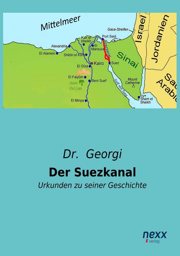 Der Suezkanal - Georgi (Buch)