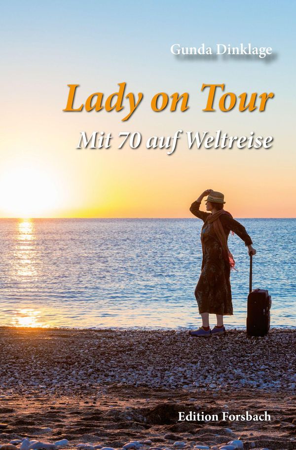 Lady on Tour - Gunda Dinklage (Buch)