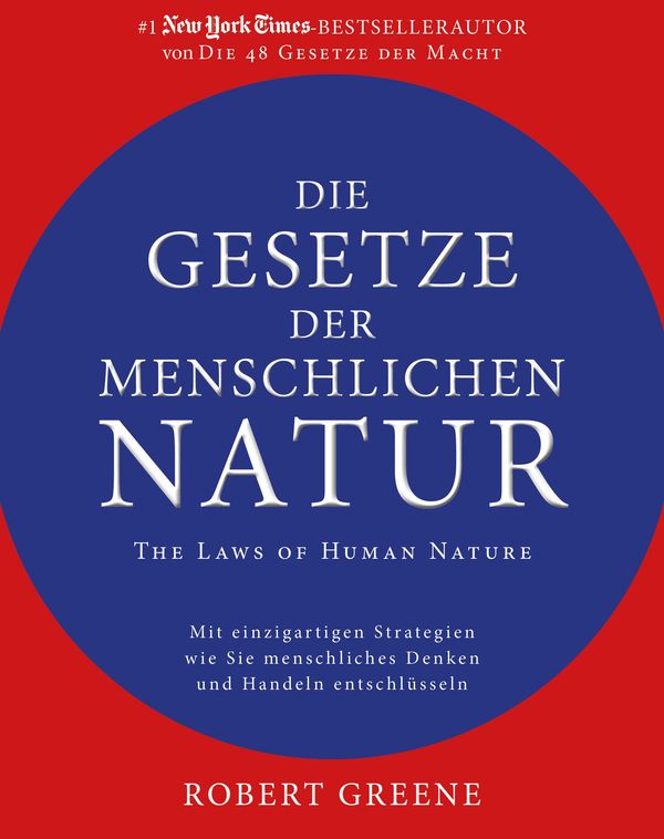 Die Gesetze der menschlichen Natur - The Laws of Human Nature (Buch)