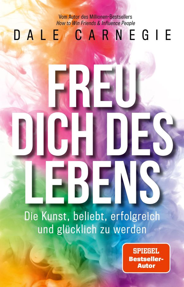 Freu dich des Lebens - Dale Carnegie (Buch)