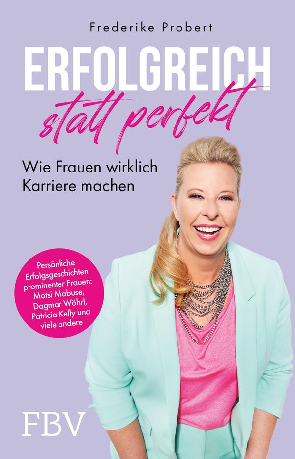 Erfolgreich statt perfekt - Frederike Probert (Buch)