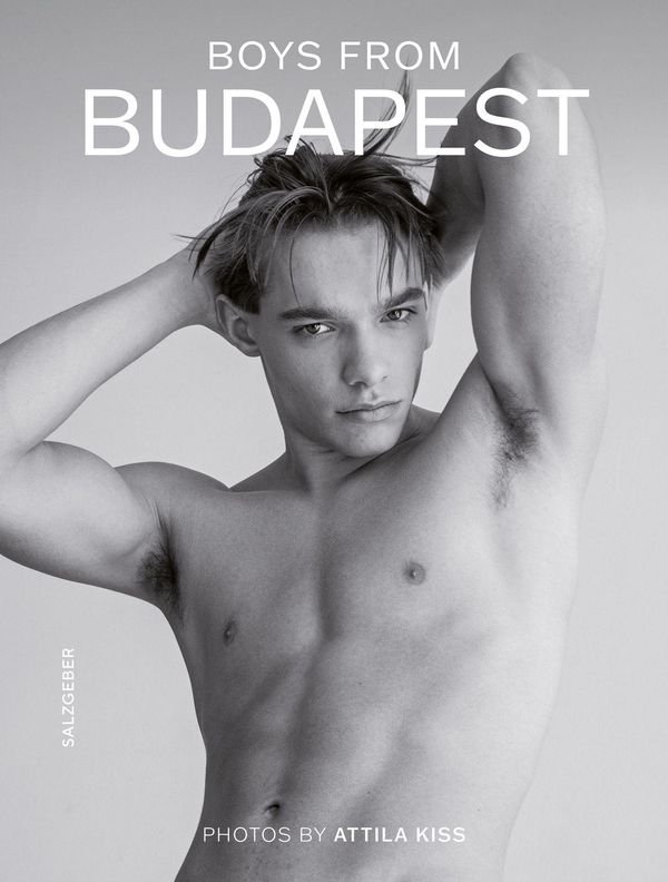 Boys from Budapest - Attila Kiss (Buch)