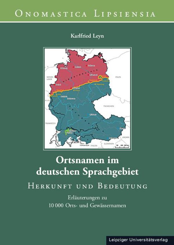 Ortsnamen im deutschen Sprachgebiet - Karlfried Leyn (Buch)